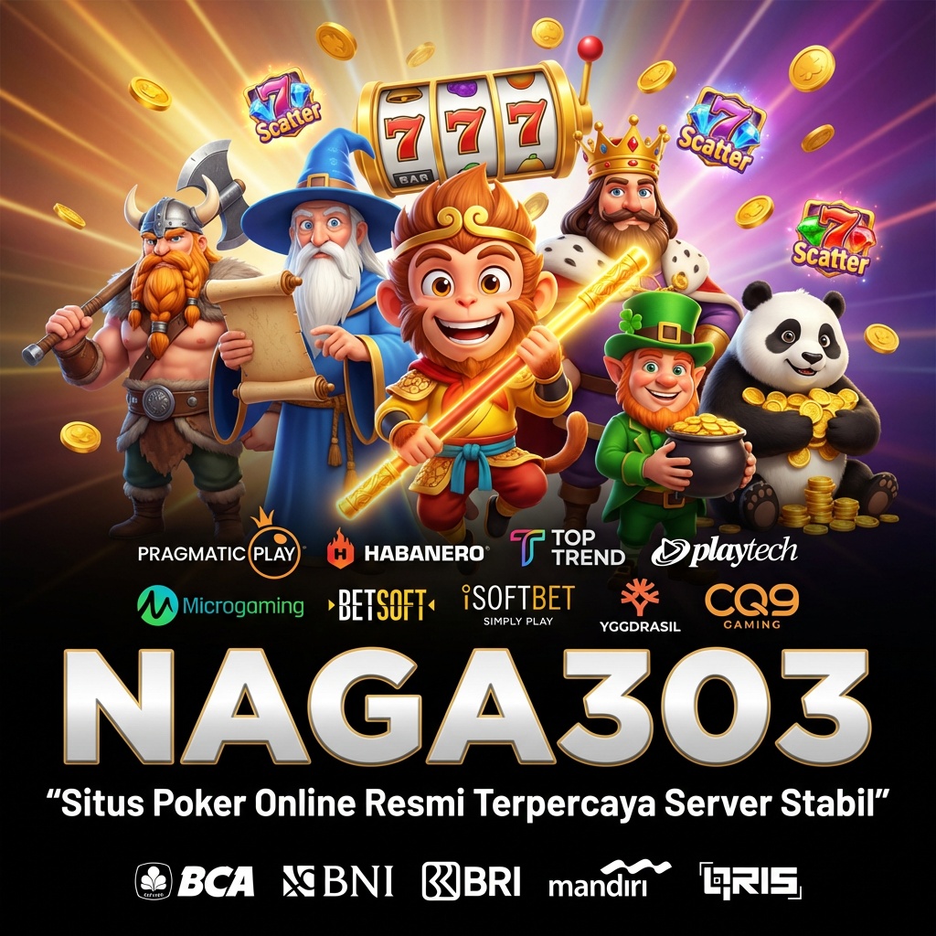 Naga303 - Slot Gacor Online Server Stabil Game Terpopuler